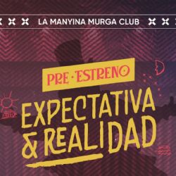 La Manyina Murga Club llega con humor, crítica y sátira social