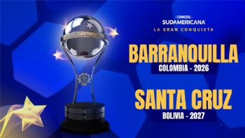 Barranquilla y Santa Cruz serán sedes de las finales de Sudamericana 2026 y 2027
