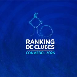 Conmebol anunció el ranking de clubes 2026