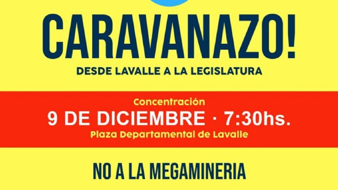 El martes también llegará gente del Este y Lavalle en caravana para apoyar el rechazo a San Jorge