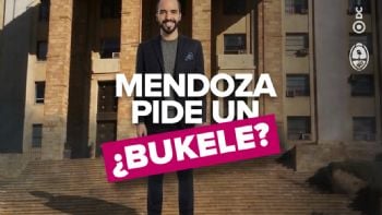 Una encuesta asegura que los mendocinos quieren un Bukele